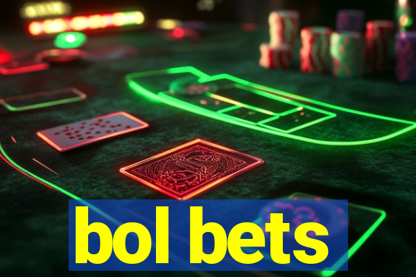 bol bets