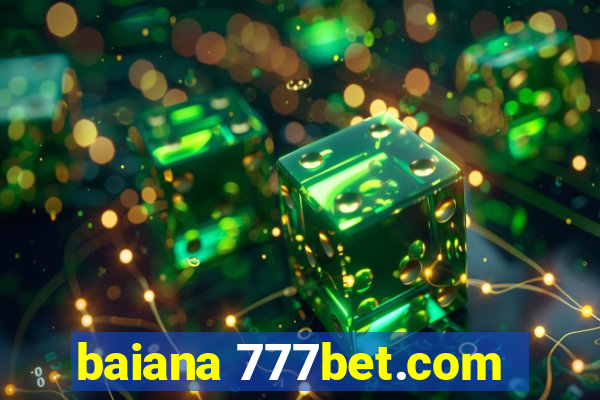 baiana 777bet.com