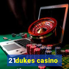 21dukes casino