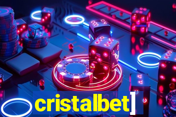 cristalbet]