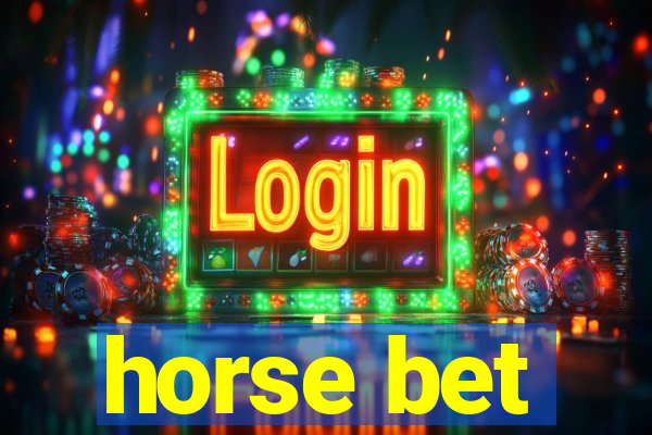 horse bet