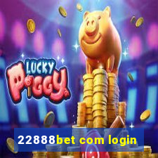 22888bet com login