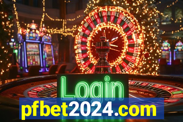 pfbet2024.com