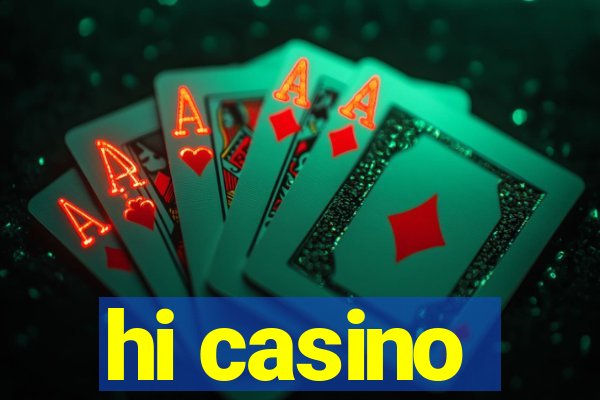 hi casino