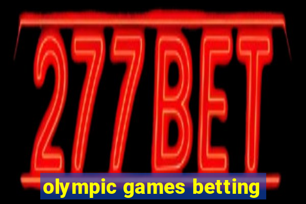 olympic games betting