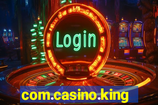 com.casino.king.br