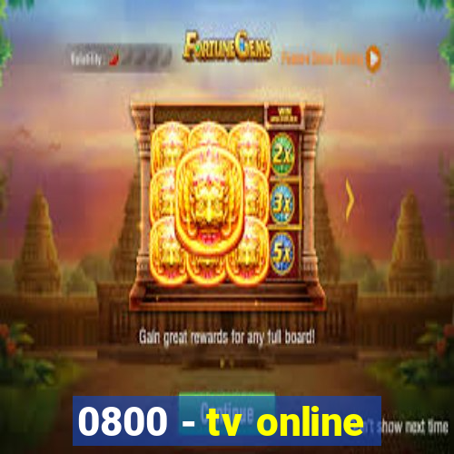 0800 - tv online