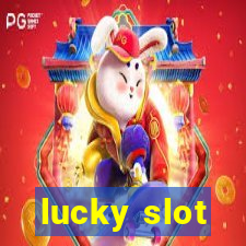 lucky slot