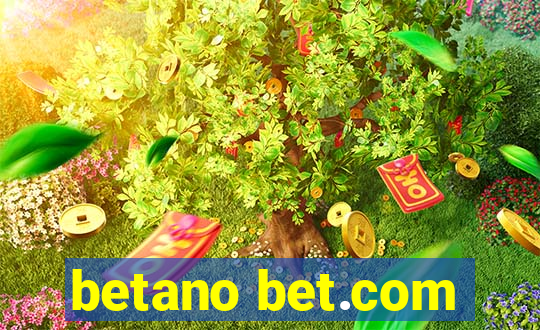 betano bet.com