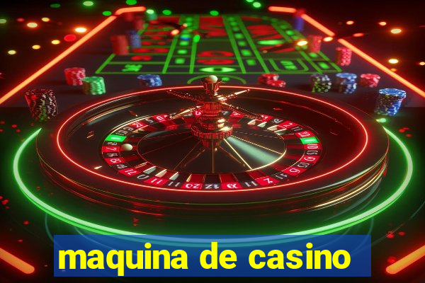 maquina de casino