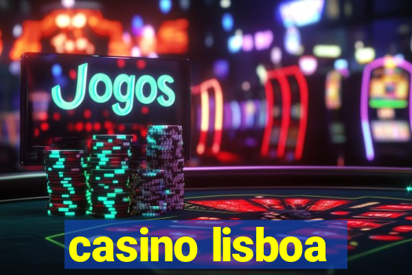 casino lisboa