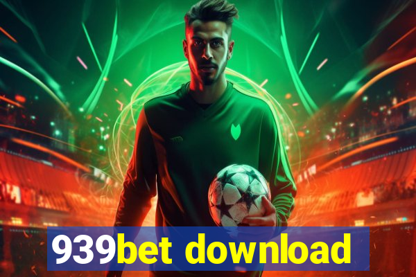 939bet download