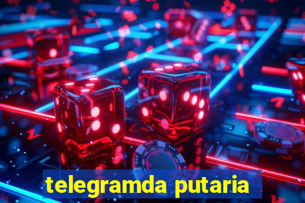 telegramda putaria