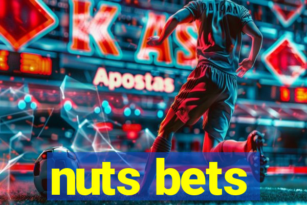 nuts bets