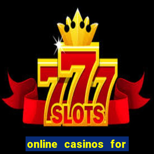 online casinos for real money usa