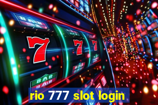 rio 777 slot login