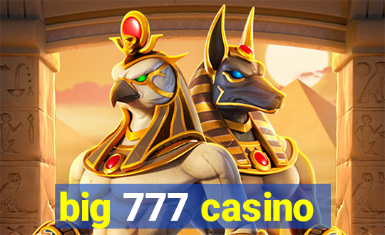 big 777 casino