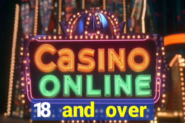 18 and over casinos near me