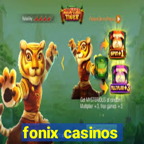 fonix casinos