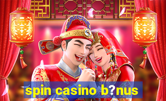 spin casino b?nus