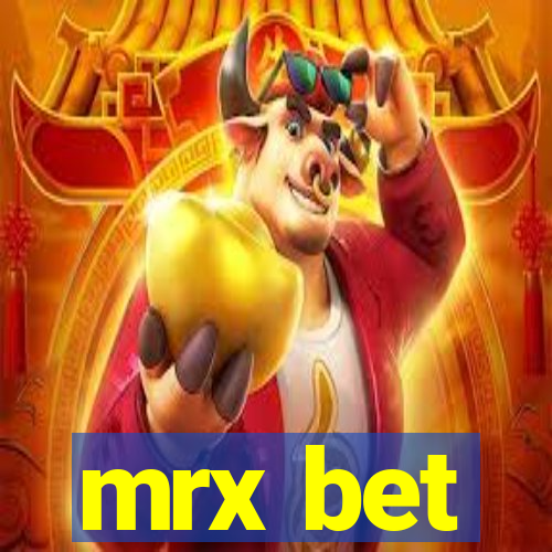 mrx bet