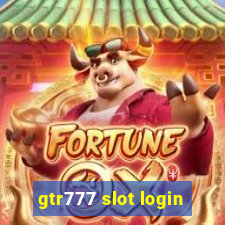 gtr777 slot login