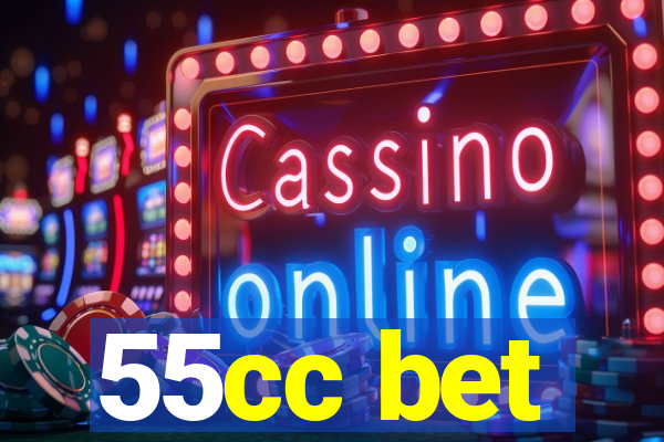 55cc bet