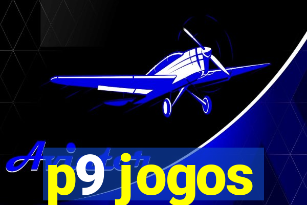 p9 jogos