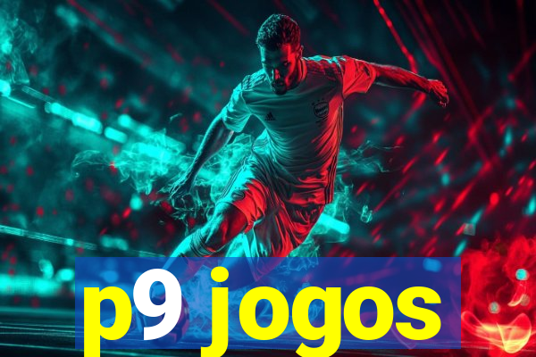 p9 jogos