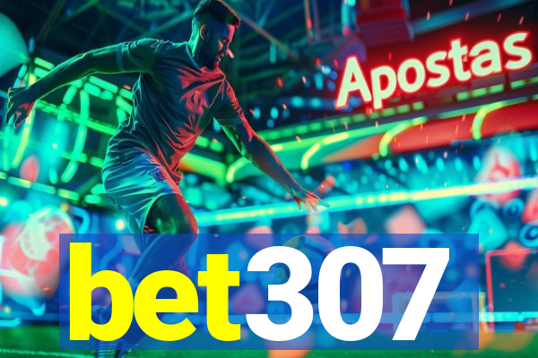 bet307