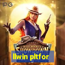 llwin pltfor