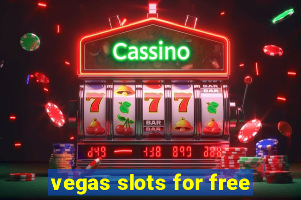 vegas slots for free