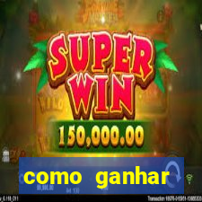 como ganhar dinheiro no fortune ox