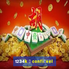 1234k 茅 confi谩vel