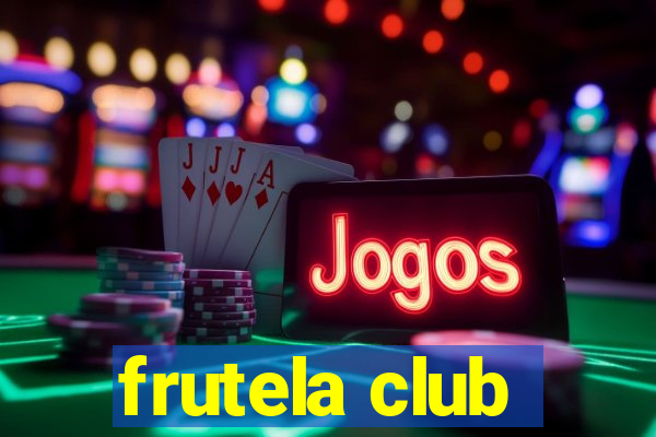 frutela club