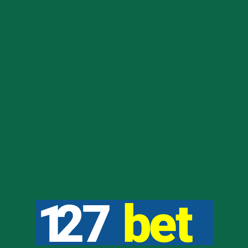 127 bet