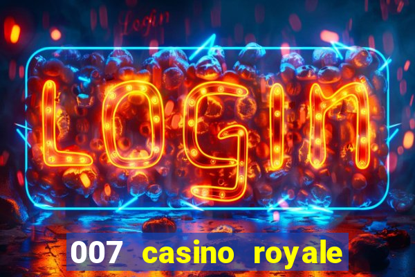 007 casino royale ver online