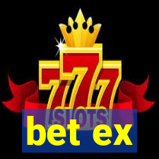 bet ex