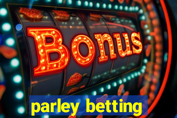 parley betting