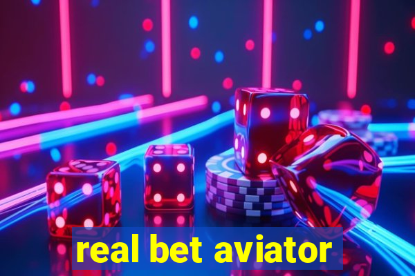 real bet aviator