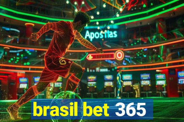 brasil bet 365