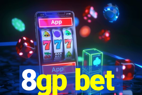 8gp bet