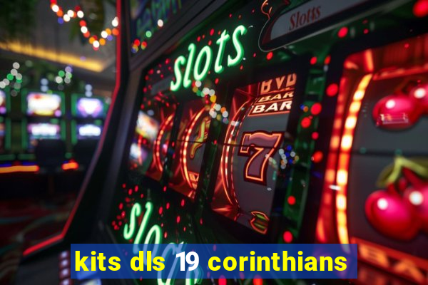 kits dls 19 corinthians