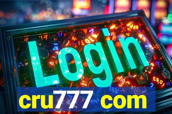 cru777 com