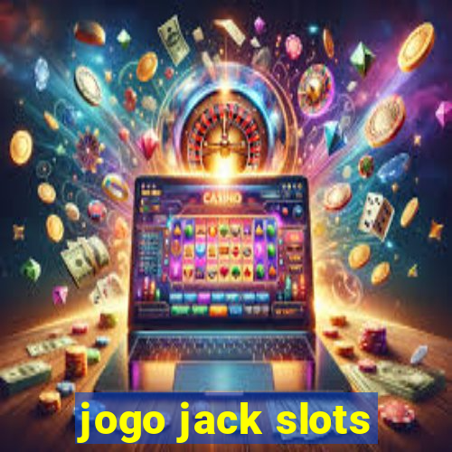 jogo jack slots