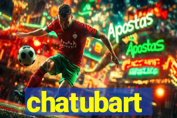 chatubart