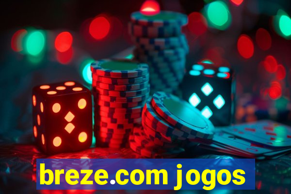 breze.com jogos