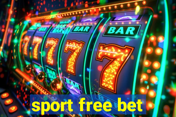 sport free bet