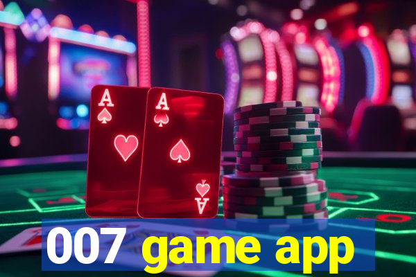 007 game app