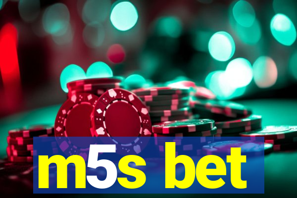 m5s bet